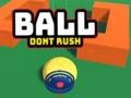 Spiel Ball nicht hetzen  Online