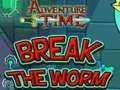 Spiel Abenteuerzeit: Brich den Wurm  Online