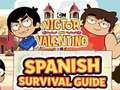 Spiel Victor und Valentino: Spanischer Überlebensführer  Online