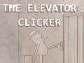 Spiel Der Aufzugsklicker  Online