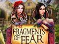 Spiel Fragmente der Angst  Online