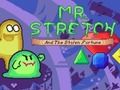 Spiel Herr. Stretch und das gestohlene Vermögen  Online