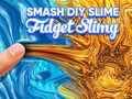 Spiel DIY Slime Fidget Slimy Smash Smash Online