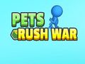 Spiel Haustiere Rush War  Online