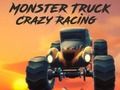Spiel Verrückter Rennen des Monster Trucks Online