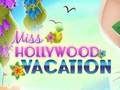 Spiel Miss Hollywood-Urlaub  Online