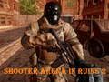 Spiel Shooter-Arena in Ruinen 2  Online