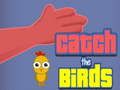 Spiel Fang die Vögel  Online