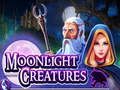 Spiel Mondscheinkreaturen  Online