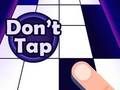 Spiel Nicht tippen  Online