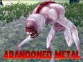 Spiel Verlassenes Metall  Online