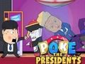 Spiel Stupse die Präsidenten an  Online