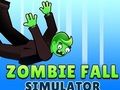 Spiel Zombie-Fall-Simulator  Online