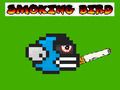 Spiel Rauchender Vogel  Online
