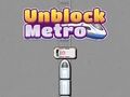 Spiel Entsperren Sie Metro  Online