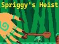 Spiel Spriggys Raubüberfall  Online