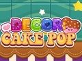 Spiel Dekor: Cake Pop  Online