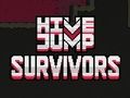 Spiel Hive Jump-Überlebende  Online