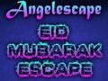 Spiel Flucht des Engels Eid Mubarak  Online