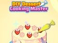 Spiel DIY Dessert-Kochmeister  Online