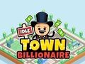 Spiel Idle Town-Milliardär  Online