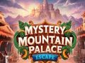 Spiel Flucht aus dem Mystery Mountain Palace  Online