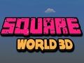 Spiel Quadratische Welt 3D  Online