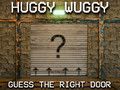 Spiel Huggy Wuggy Errate die richtige Tür  Online