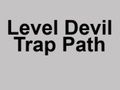 Spiel Level Teufelsfallenpfad  Online