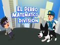 Spiel Abteilung El Perro Matematico  Online