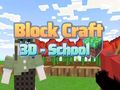 Spiel Block Craft 3D - Schule  Online