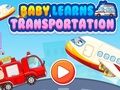 Spiel Baby lernt Transport  Online