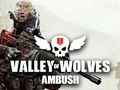 Spiel Hinterhalt im Tal der Wölfe  Online
