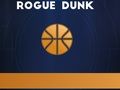Spiel Rogue Dunk Online