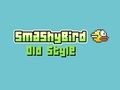 Spiel Smashy Bird Online