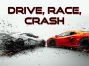 Spiel Fahren, Rennen, Crash  Online