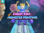 Spiel Schießen Sie Run Monster -Jagd  Online