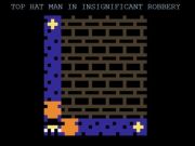 Spiel Top -Hut -Mann bei unbedeutendem Raubüberfall  Online