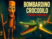 Spiel Bombardino Crocodilo Terror Jumpscare  Online