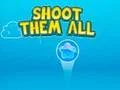 Shoot them All – kostenloses Online-Spiel