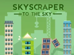 Skyscraper to the Sky – kostenloses Online-Spiel