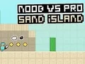Noob vs Pro Sand Island – kostenloses Online-Spiel