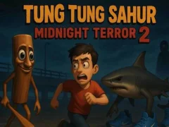Tung Tung Sahur Midnight Terror 2 – kostenloses Online-Spiel