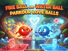 Fire Ball and Water Ball: Parkour Love Balls – kostenloses Online-Spiel