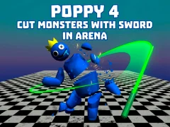 Poppy 4: Cut Monsters With Sword In Arena! – kostenloses Online-Spiel
