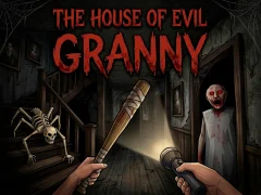 The House Of Evil Granny – kostenloses Online-Spiel