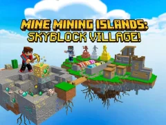 Mine Mining Islands: Skyblock Village! – kostenloses Online-Spiel