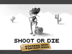 Shoot or Die Western duel – kostenloses Online-Spiel