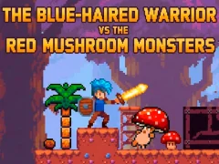 The Blue-Haired Warrior vs the Red Mushroom Monsters – kostenloses Online-Spiel