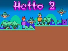 Hetto 2 – kostenloses Online-Spiel